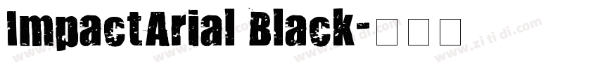ImpactArial Black字体转换